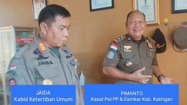 Pimanto. Kepala Satuan Polisi Pamong Praja & Damkar Kabupaten Katingan bersama Jaida Kabid Penertiban Umum